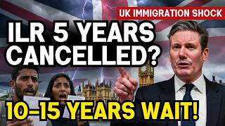 Uk Ilr Rule Shock 2026 5 Year Settlement Route Extended To 1015 Years? Migrants Demand Fairness