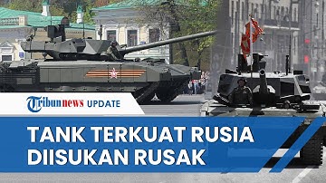 Profil T-14 Armata, Tank Terkuat Rusia dalam 1 Dekade Terakhir, Diisukan Rusak oleh Intel Inggris