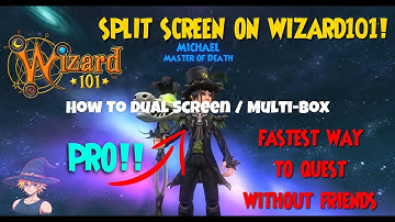 Wizard101 Split Screen: Level Up FAST! (Easy Guide)