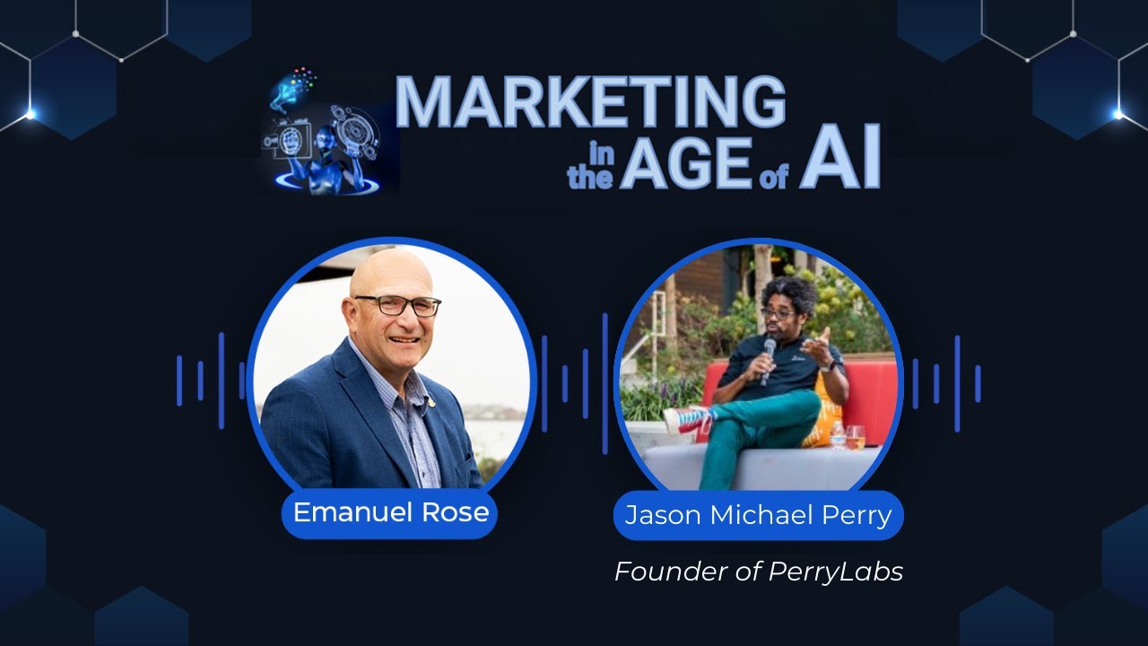 Marketing in the Age of AI Podcast Interview with Jason Michael Perry