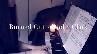 Burned Out - Dodie Clark (Cover)