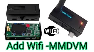ADD WIFI TO YOUR MMDVM HOTSPOT