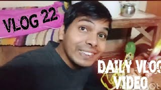 आज क्या बना लिया 😜 Vlog -22 || Vlog video | daily vlogs || ShaKya Ajay Vlogs