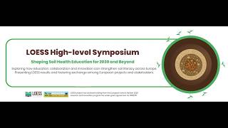 High-Level Symposium LOESS