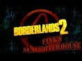 Borderlands 2 Fink's Slaughterhouse Music (Bandit Slaughter)