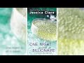 One night with a billionaire by jessica clare billionaire boys club 6  billionaires romance