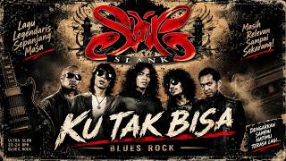 Download lagu SLANK – KU TAK BISA 🔥 BLUES ROCK  ULTRA SLOW ROCK COVER 23–24 BPM