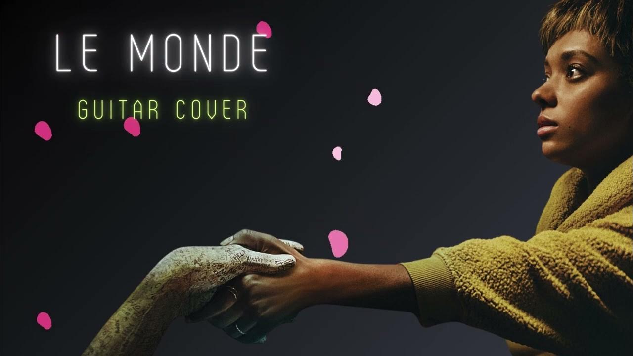 Talk to Me (soundtrack) Le Monde (guitar cover) YouTube