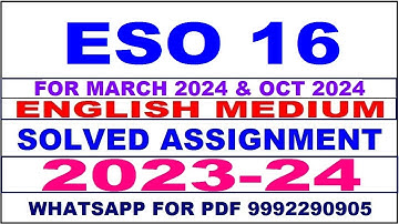 eso 16 solved assignment 2023-24 | eso 16 solved assignment in english 2024 | eso 16 2024