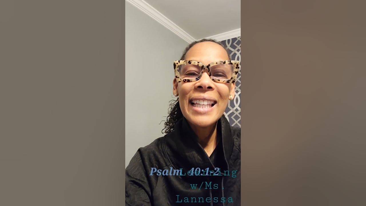 Psalm 40 1 2 And Prayer YouTube psalm-40-1-2-and-prayer-youtube