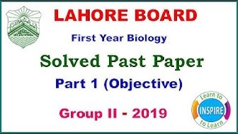 Biology First year Lahore Board Solved Objective Paper 2019,G-2| #XIBiology|#11ClassBiologyMCQS|#LTI