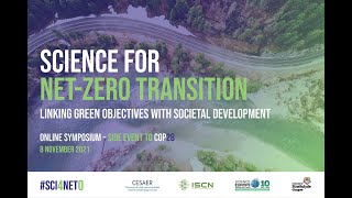 Science for Net Zero Transition: Session 3