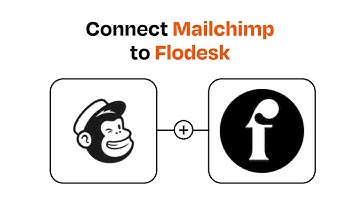 How to Connect Mailchimp to Flodesk - Easy Integration Mailchimp to Flodesk