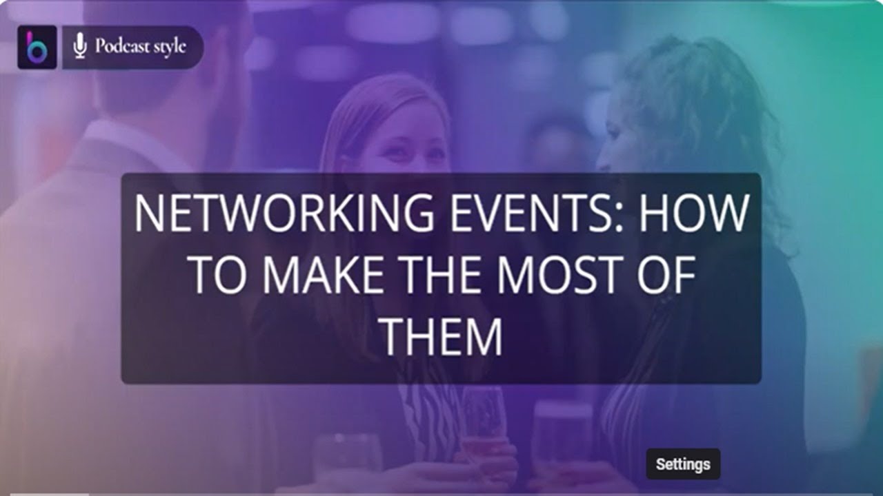Networking Events How to Make the Most of Them - YouTube