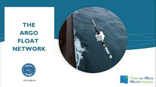 The Argo Float Network - Marine Institute
