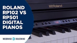 Roland - RP-102 VS RP-501R