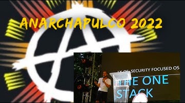 #Anarchapulco 2022 -  Colin Cantrell - LX-OS - Security Focused OS Design.  The ONE Stack