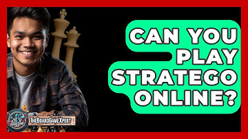 Can You Play Stratego Online? - The Board Game Xpert