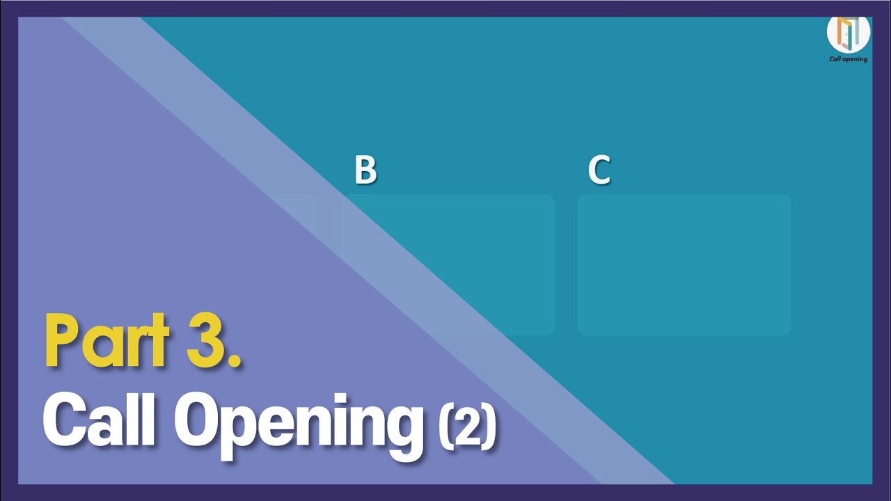 Part 3. Call Opening (2) - YouTube