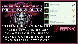 Vengeful Guardian: Moonrider | S Rank | No Damage | Last level in 02:43 | No Special Attacks used |