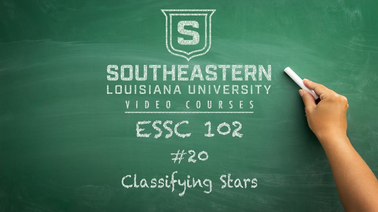 ESSC 102 #20 - Classifying Stars - YouTube