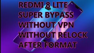 REDMI 8 LITE (Platina) MI ACCOUNT SUPER BYPASS WITHOUT VPN WITHOUT RELOCK AFETR FORMAT screenshot 2