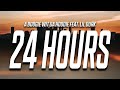 A Boogie Wit Da Hoodie - 24 Hours (Lyrics) feat. Lil Durk