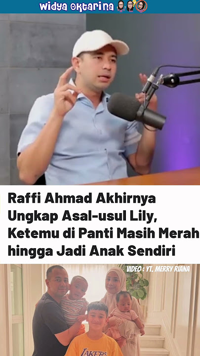 raffi ungkap asal usul baby lily.... #raffiahmad #nagita #babylily #fyp #shorts