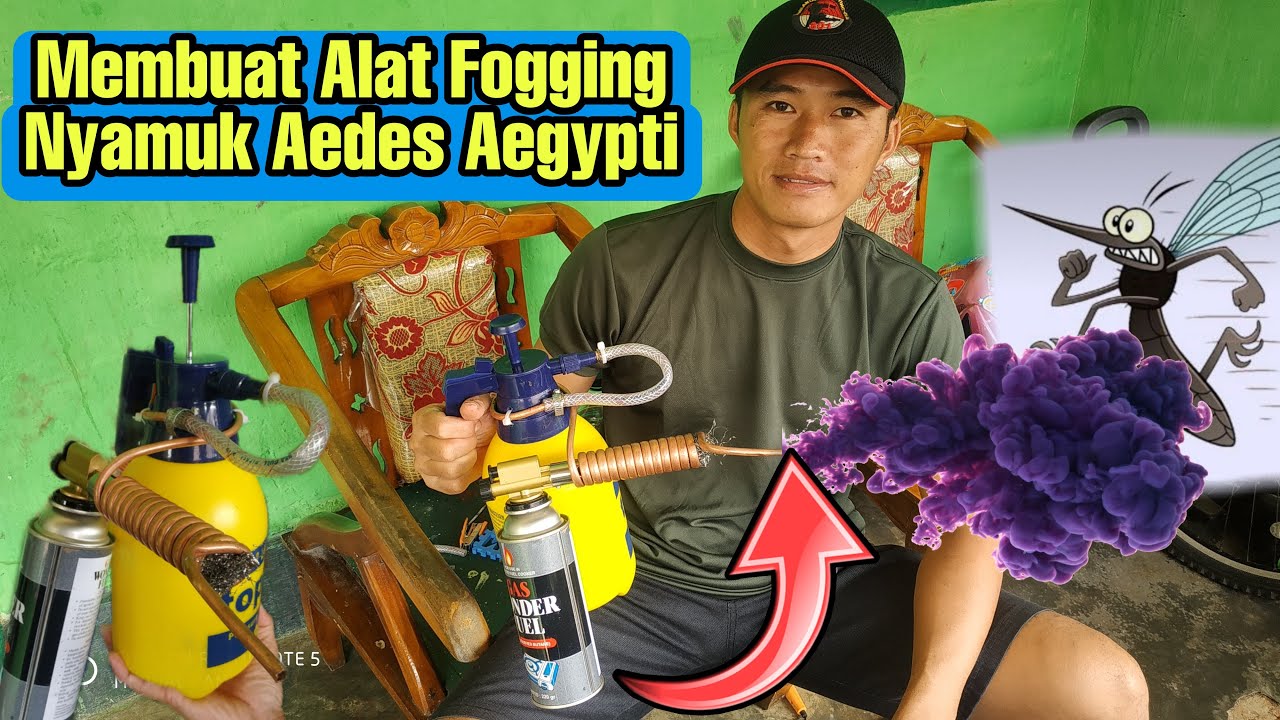 Cara Membuat Alat Fogging Nyamuk Aedes Aegypti|| Part 1