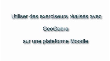 GeoGebra et Moodle
