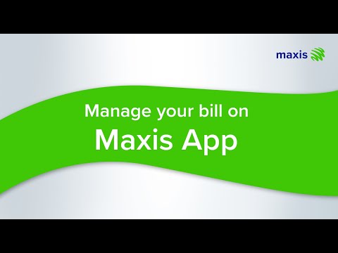 Maxis app – How to manage your bills