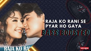 Raja Ko Rani Se | Bass Boosted | Akele Hum Akele Tum | Aamir khan \u0026 Manisha