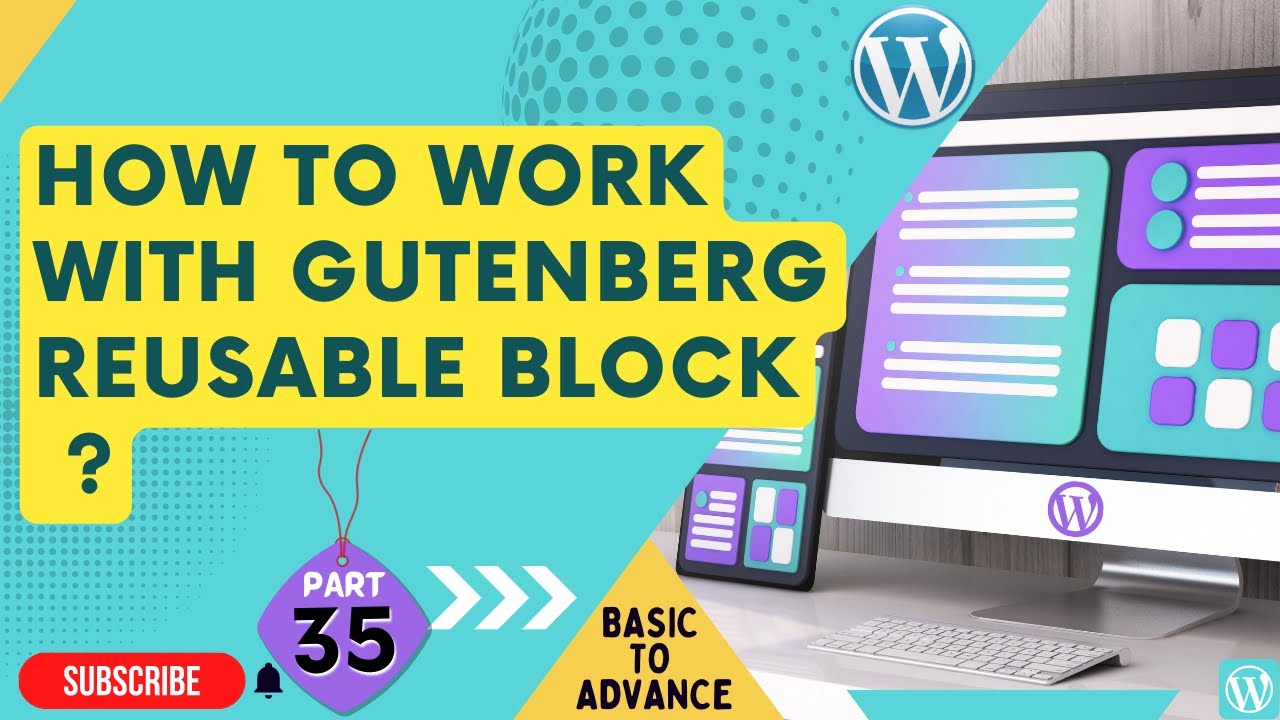 How To Work WIth Gutenberg Reusable Block ? | WordPress Website Kaise Banaye ? | Lecture # 35 |