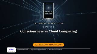 09   Chapter 9   Consciousness as Cloud Computing