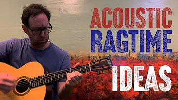 Ragtime Acoustic Blues Ideas For Guitar - Play this ragtime blues by yourself - Guitar Lesson EP518
