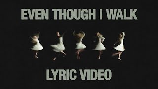 Even Though I Walk (Live) [Lyric] - Paul & Hannah McClure, @BethelMusic