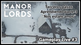 TERCER CONTACTO - Review Honesto - MANOR LORDS PARTIDA DE PRUEBA Gameplay español #3