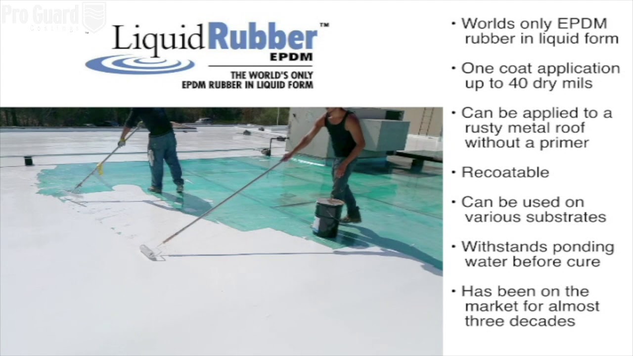 Liquid Rubber EPDM Overview Pro Guard Coatings YouTube
