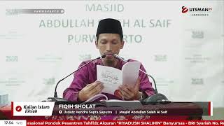 LIVE Fiqih Sholat - Ust. Hendra Sapta Saputra
