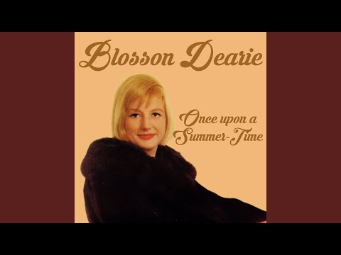 Blossom Dearie - Our Love Is Here Today