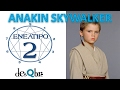 ENEATIPO 2 SOCIAL - Eneagrama EJEMPLO práctico: Anakin Skywalker - Eneagrama 2 subtipos - desQbre