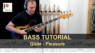 Glide  Pleasure  Bass Tutorial sheet  Tabs