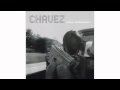 Chavez - Nailed to the Blank Spot
