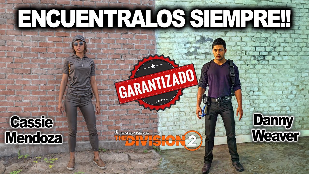 🔥 ¡UBICA a CASSIE MENDOZA y DANNY WEAVER SIEMPRE! 🎯 MÉTODO INFALIBLE | The Division 2