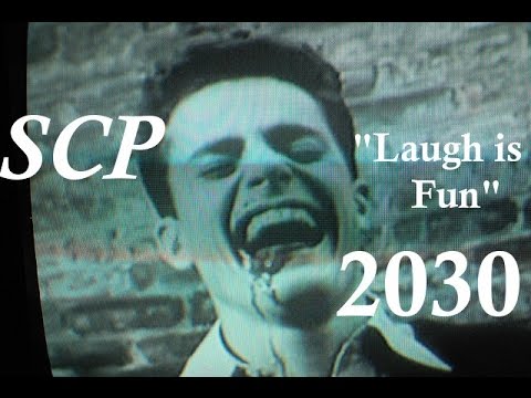 Laugh is Fun, SCP-2030, SSCP-2030 is an anomalous phenomenon that  manifests as a television series. The show is a hidden camera comedy  series, showcasing the candid responses of