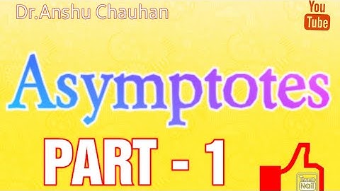 Asymptote B.Sc and B. Tech