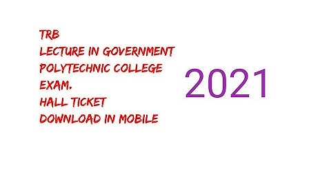 TRB  polytechnic lecture Exam 2021 hall ticket