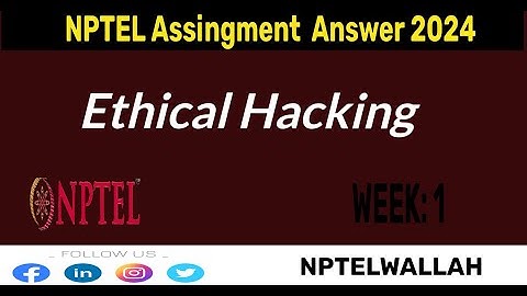Ethical Hacking || NPTEL Week-1 Assignment Answers 2024||JULY-OCT||#EthicalHacking #nptel