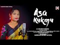 Aasa kukmu ii new santali traditional song 2023 ii studio version ii chinki hansdah