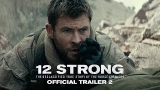 12 STRONG - Official Trailer #2